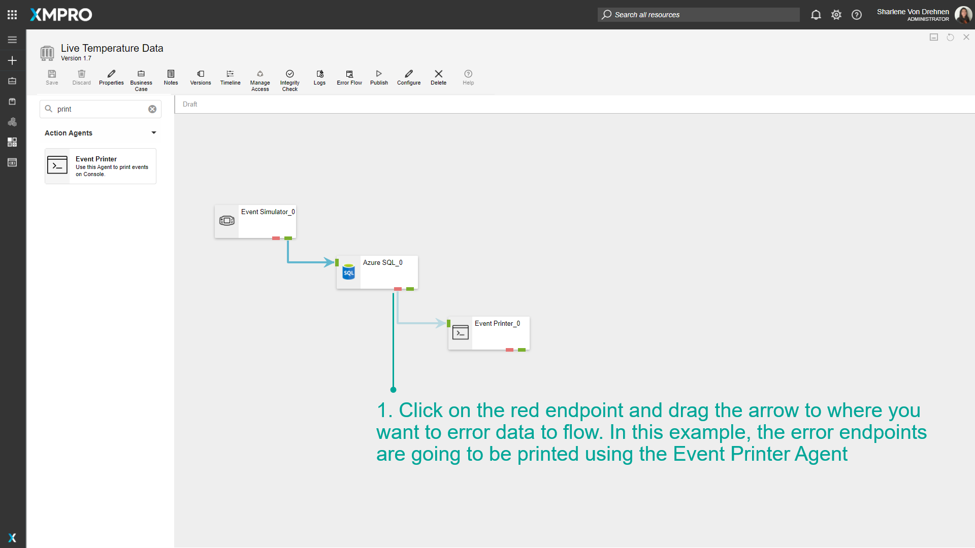 Connecting the red error endpoint to an Event Printer agent