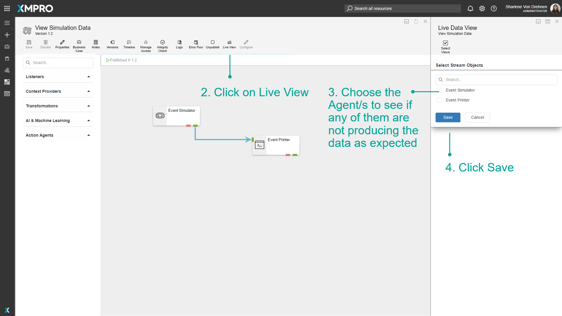 Select agents in Live View to monitor data flow